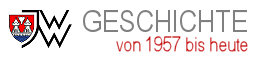 Geschichte von 1957 bis heute