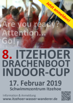 Itzehoer Drachenboot Indoor-Cup - Plakat - Are you ready...