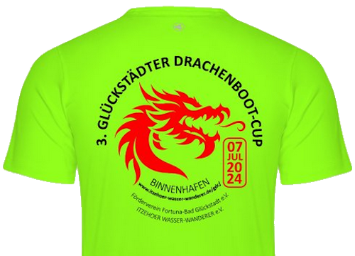 Das Shirt zum 3. Glückstädter Drachenboot-Cup Das Shirt zum 3. Glückstädter Drachenboot-Cup